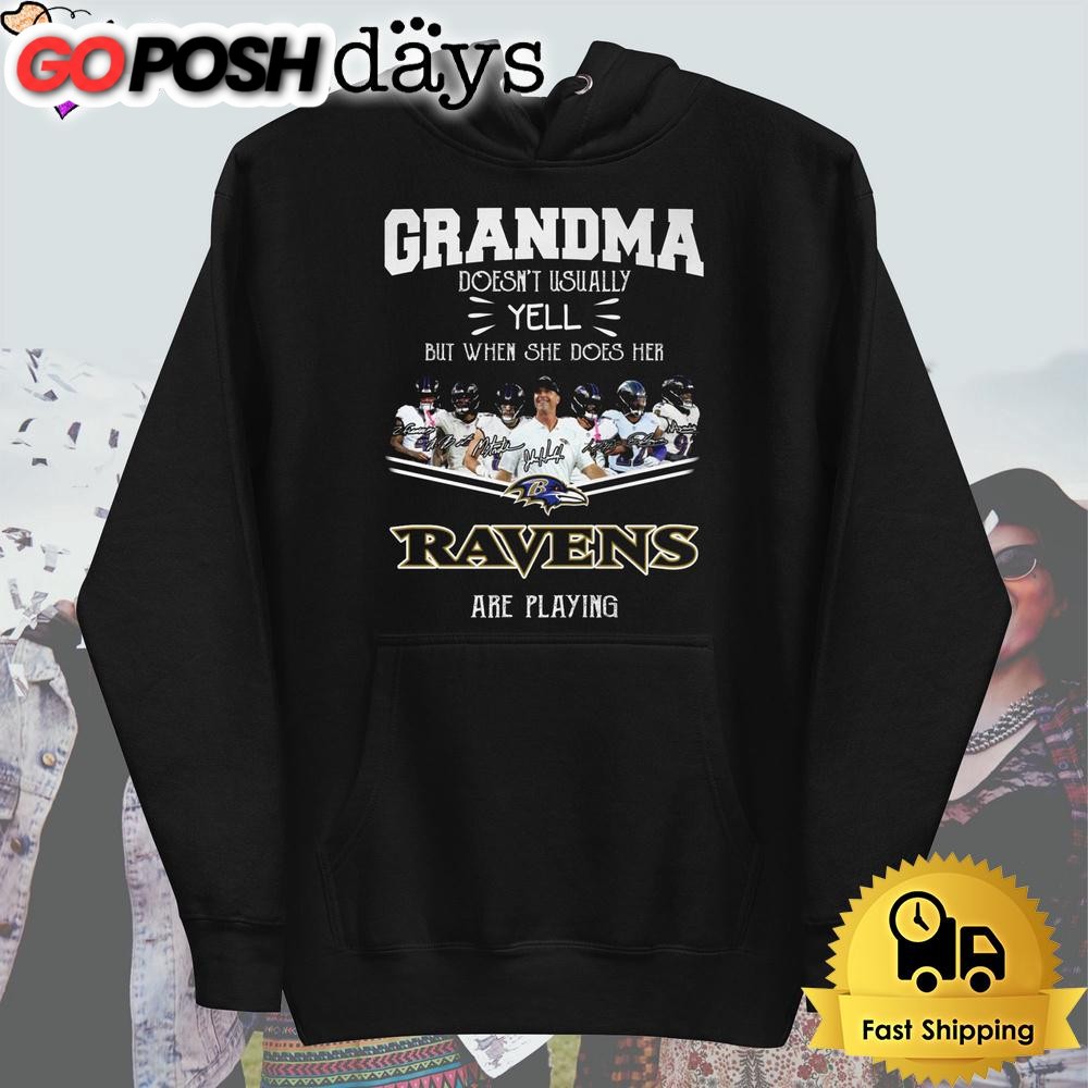 Grandma Doesn’t Usualy Yell She Does Her Baltimore Ravens Are Playing T Shirt