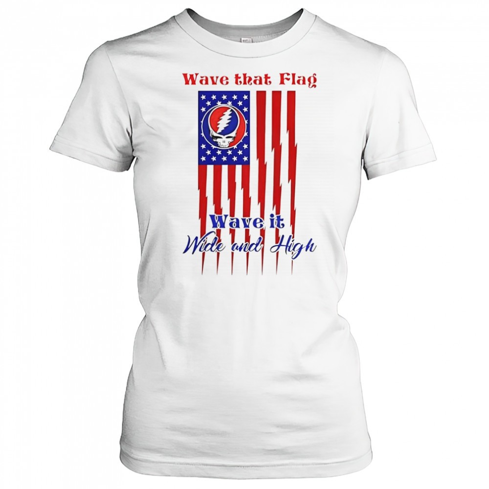 grateful-dead-wave-that-flag-wave-it-wide-and-high-special-t-shirt-ll44xh60 Grateful Dead Wave That Flag Wave It Wide And High Special T-Shirt