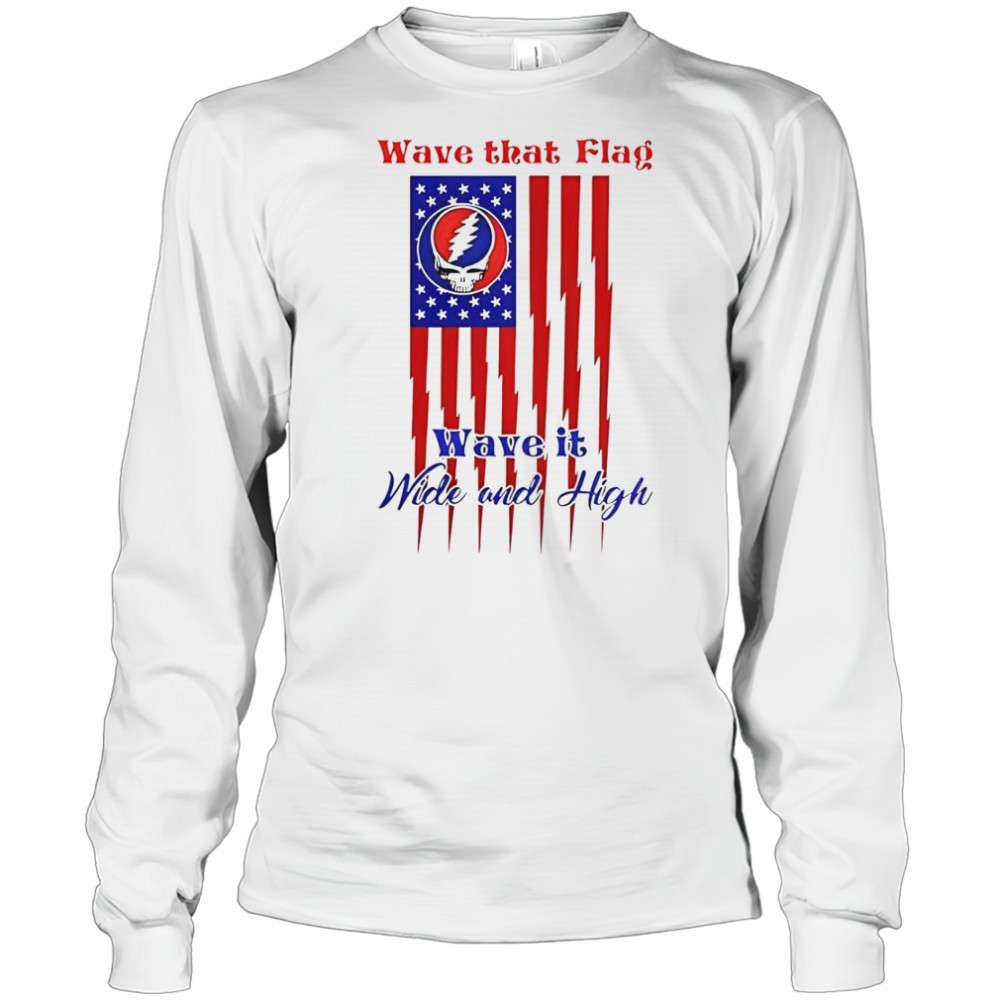 grateful-dead-wave-that-flag-wave-it-wide-and-high-special-t-shirt-ll44xh60 Grateful Dead Wave That Flag Wave It Wide And High Special T-Shirt