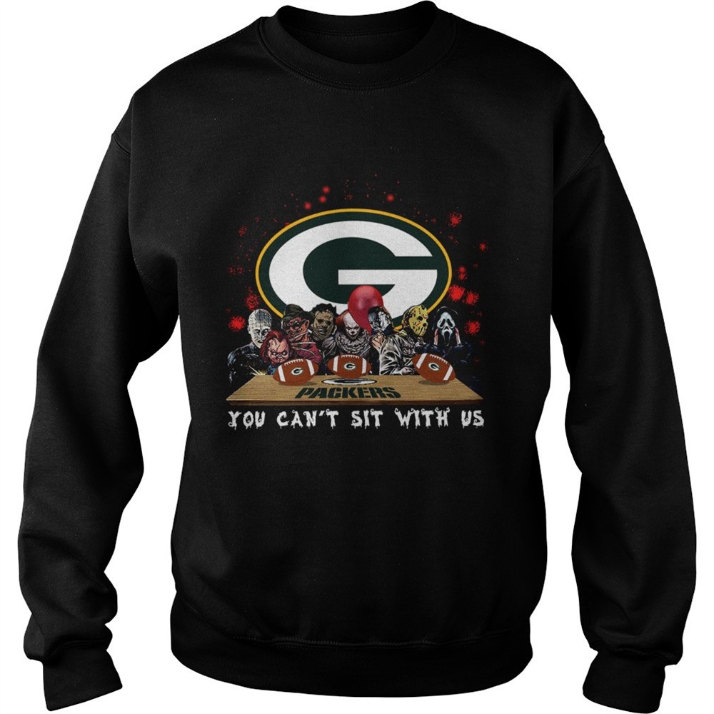 Green Bay Packers Horror team you cant sit with us shirt