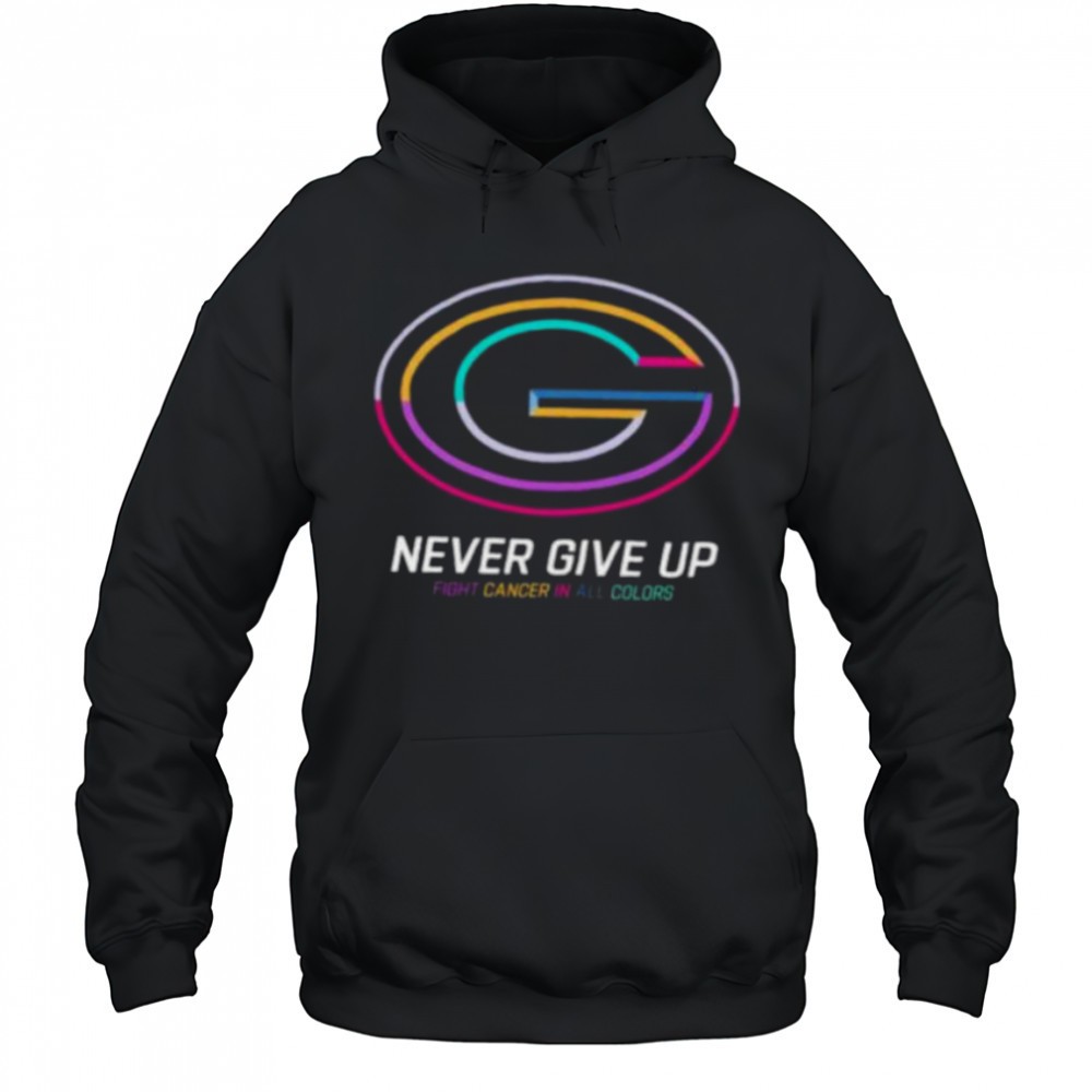 Green Bay Packers never give up Fight Cancer in all colors Shirt