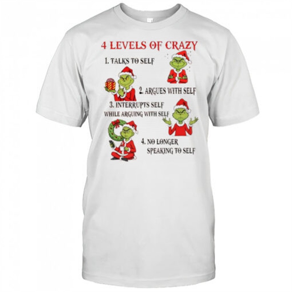 grinch-4-levels-of-crazy-shirt-yhttnzz8 Grinch 4 Levels of Crazy shirt