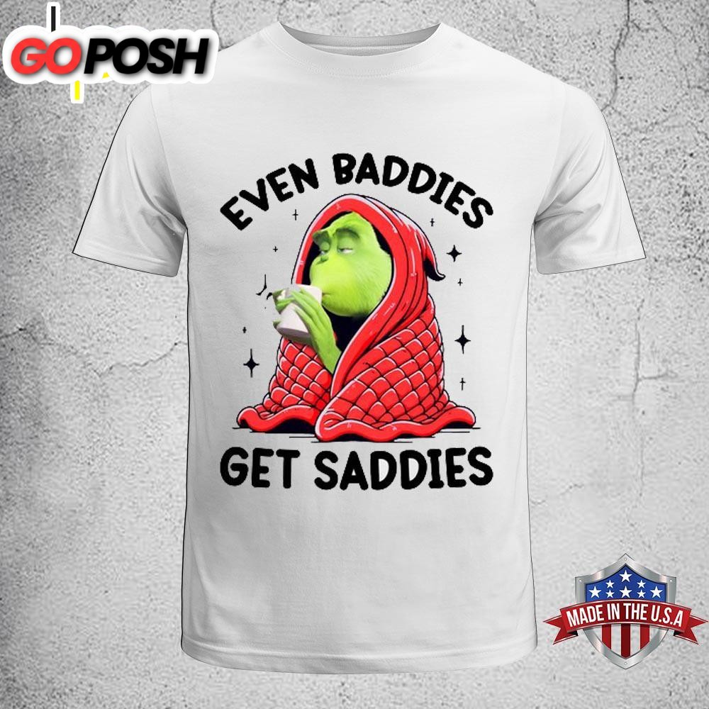 Grinch Even Baddies Unisex T-Shirt