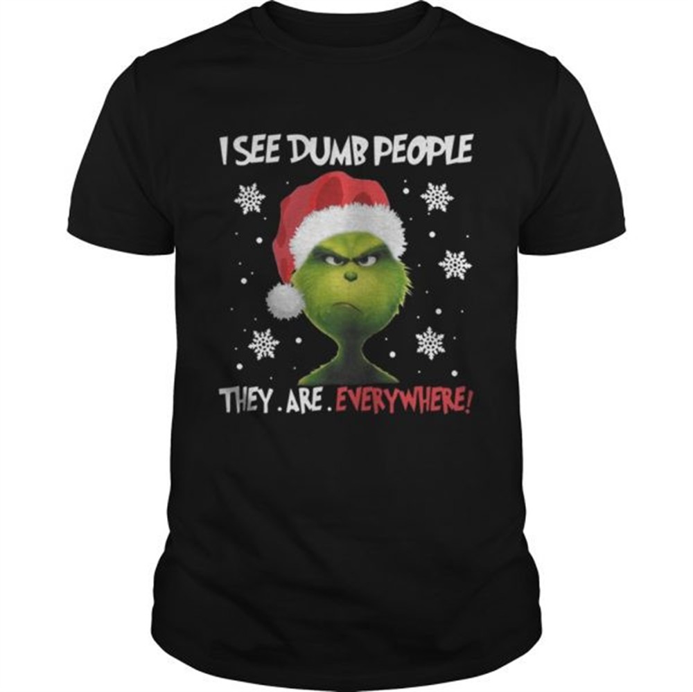 grinch-i-see-dumb-people-they-are-everywhere-shirt-k1sji49h Grinch – I See Dumb People They Are Everywhere Shirt