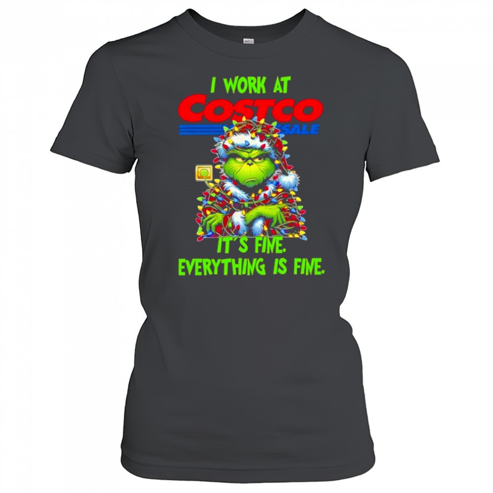 grinch-i-work-at-costco-sale-its-fine-everything-is-fine-shirt-he3h2092 Grinch i work at Costco Sale its fine everything is fine shirt