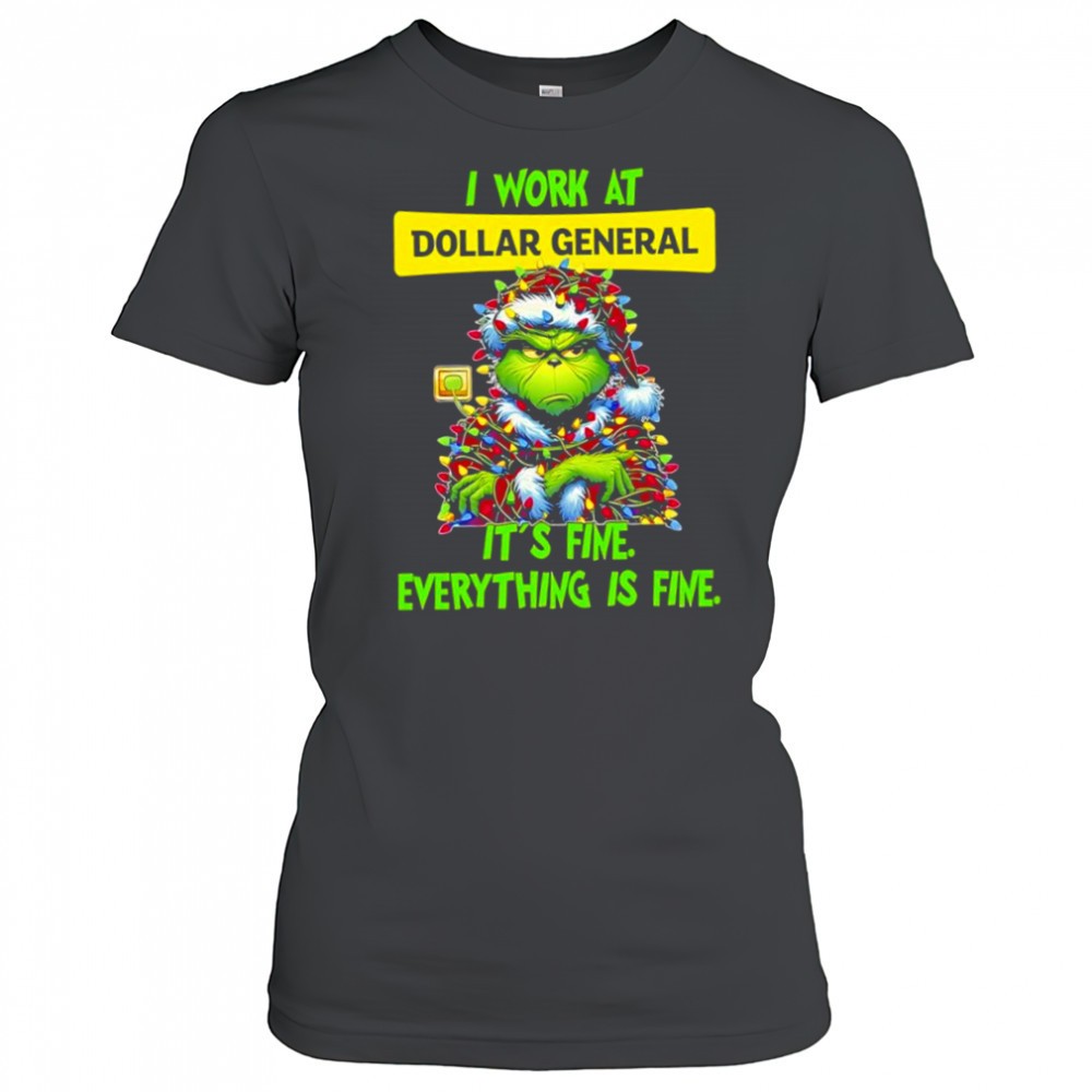 grinch-i-work-at-dollar-general-logo-its-fine-everything-is-fine-shirt-qns6835e Grinch i work at Dollar General logo its fine everything is fine shirt