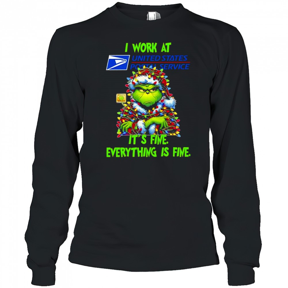 grinch-i-work-at-united-states-postal-service-logo-its-fine-everything-is-fine-s-dedok5b3 Grinch i work at United States Postal Service logo its fine everything is fine shirt