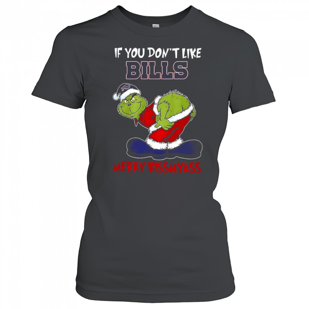 grinch-if-you-dont-like-buffalo-bills-merry-kissmyass-christmas-shirt-7a9mysjg Grinch If you dont like Buffalo Bills merry Kissmyass Christmas shirt