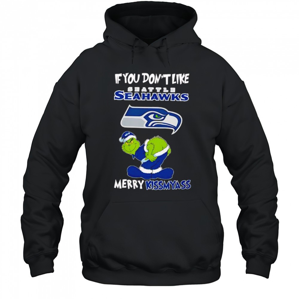 Grinch if you dont like Seattle Seahawks logo Merry kissmyass shirt