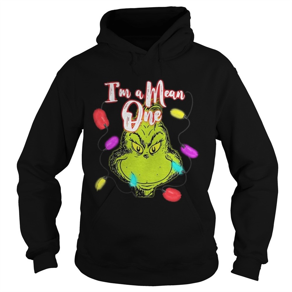 Grinch Im a Mean one Christmas light shirt
