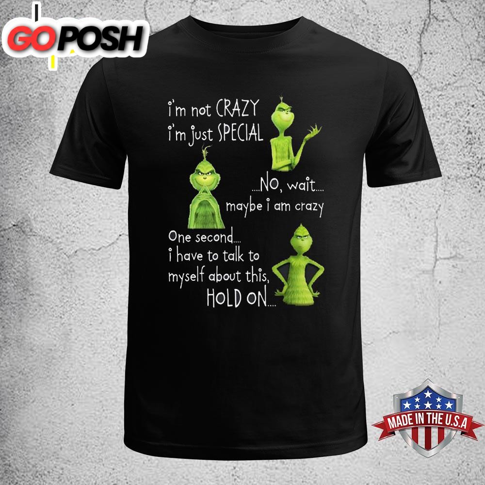 Grinch I’m Not Lazy I’m Just Special Unisex T-Shirt