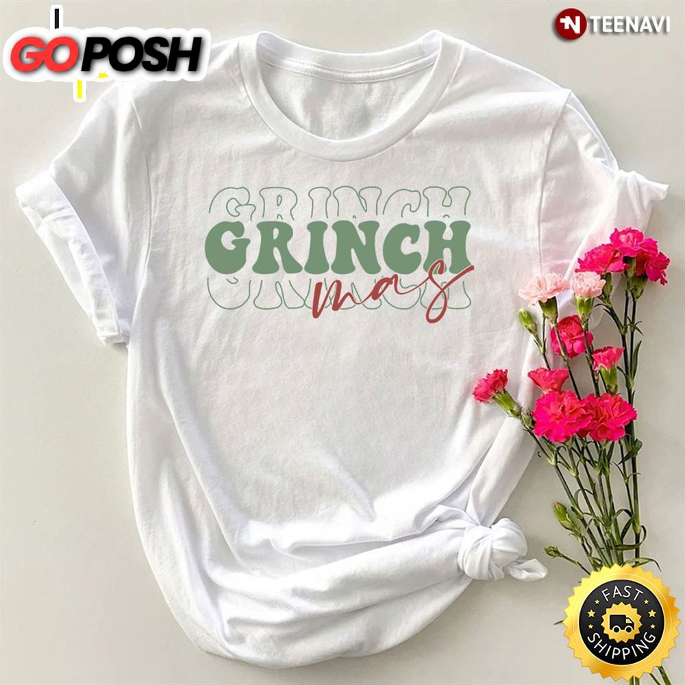 Grinch Mas Teacher Christmas T-Shirt