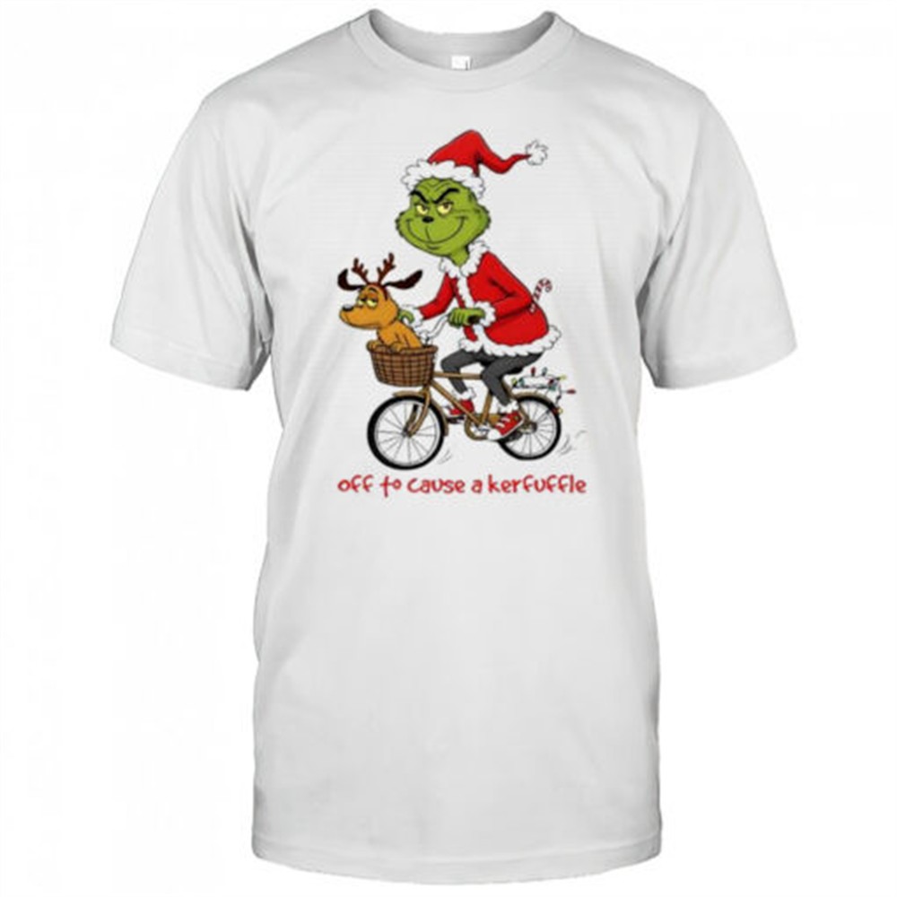 grinch-off-to-cause-a-kerfuffle-shirt-nkt1h2i7 Grinch off to cause a kerfuffle shirt