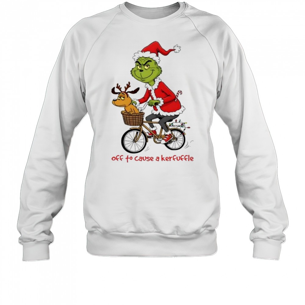 grinch-off-to-cause-a-kerfuffle-shirt-nkt1h2i7 Grinch off to cause a kerfuffle shirt