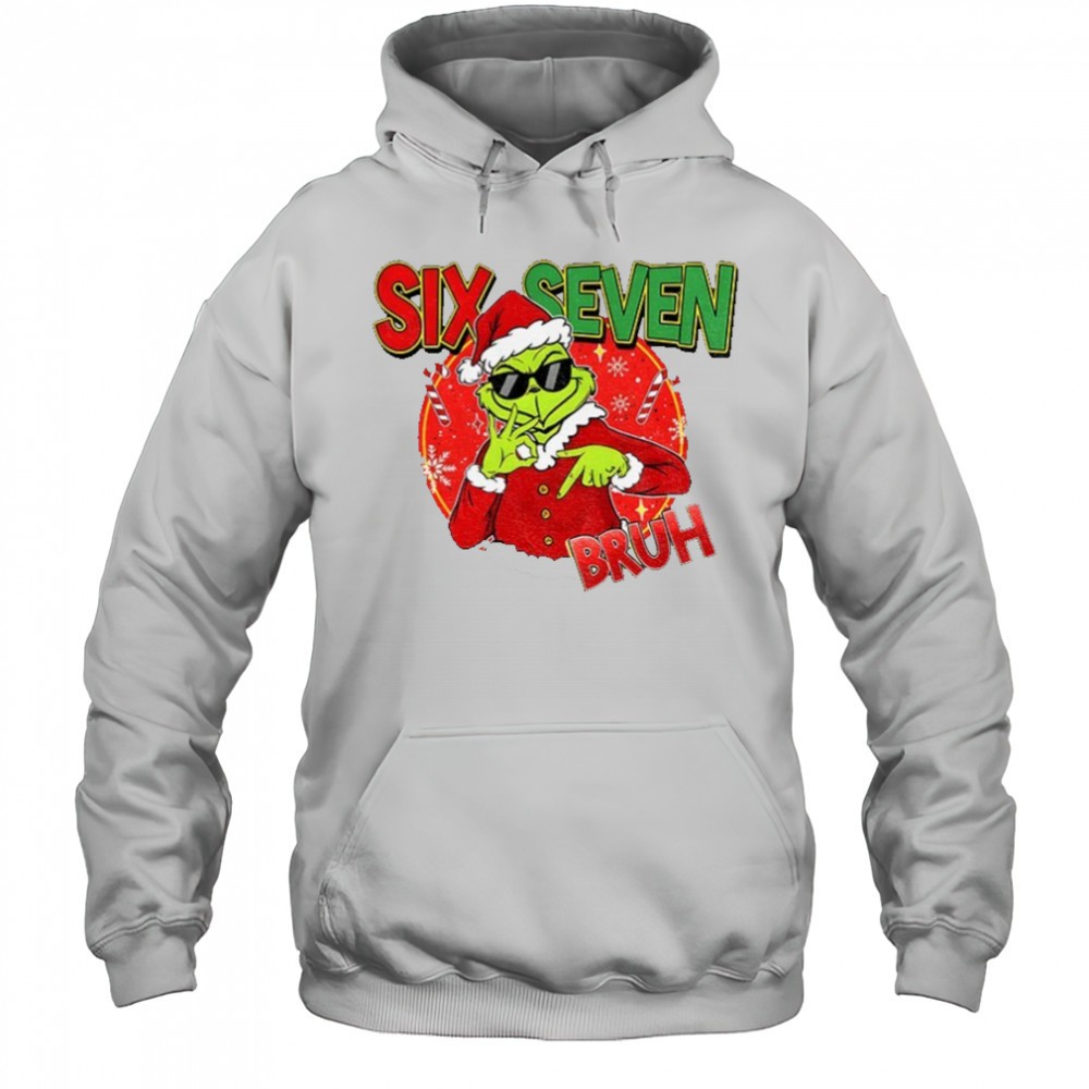 Grinch Santa green movie character six seven bruh Merry Christmas shirt