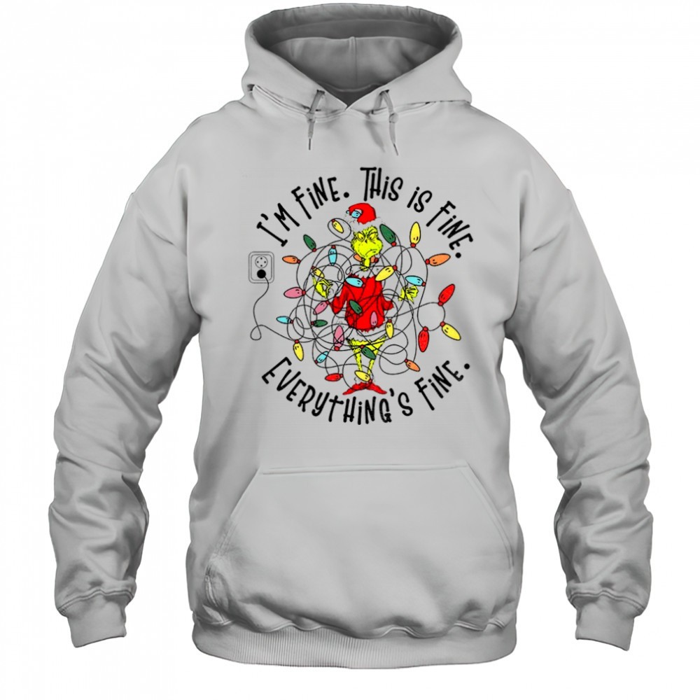 Grinch Santa hat Im fine this is fine everythings fine Merry Christmas shirt