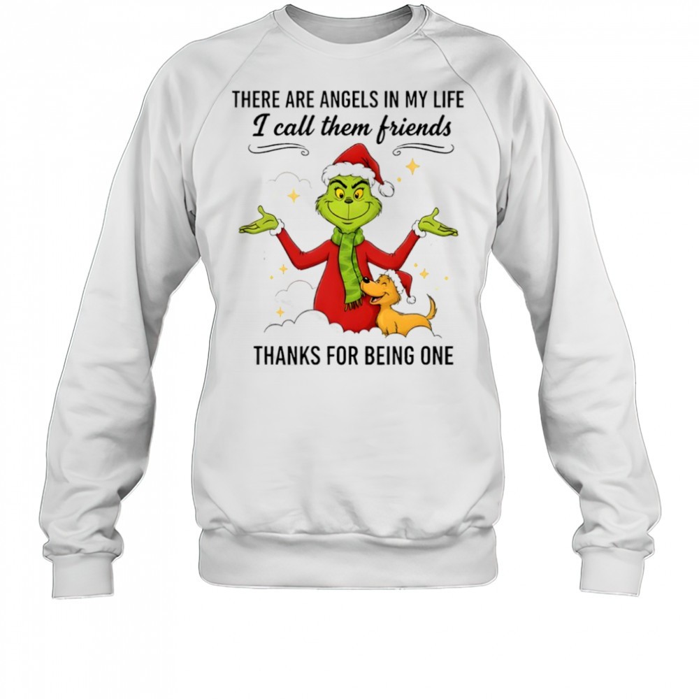 grinch-there-are-angels-in-my-life-i-call-them-friends-thanks-for-being-one-shir-zulg3t9f Grinch there are angels in my life i call them friends thanks for being one shirt