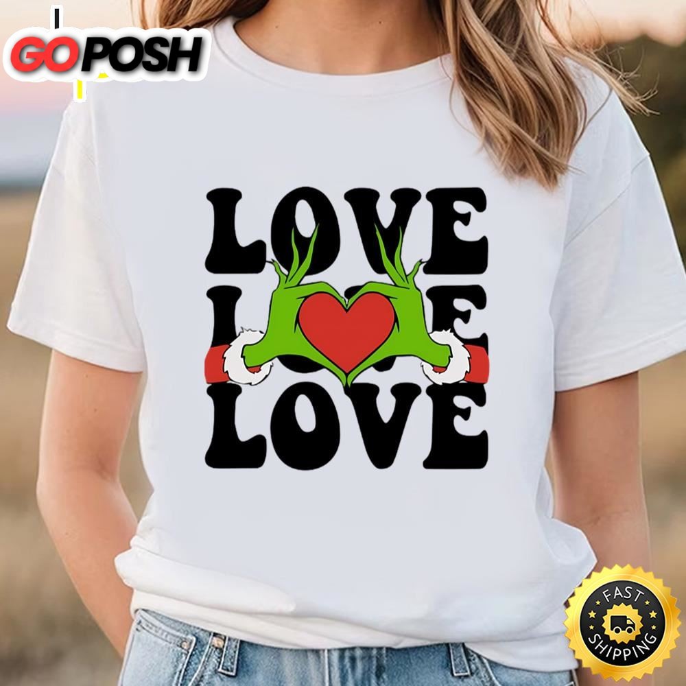 Grinch Valentine Grinch Love Hand Shirt