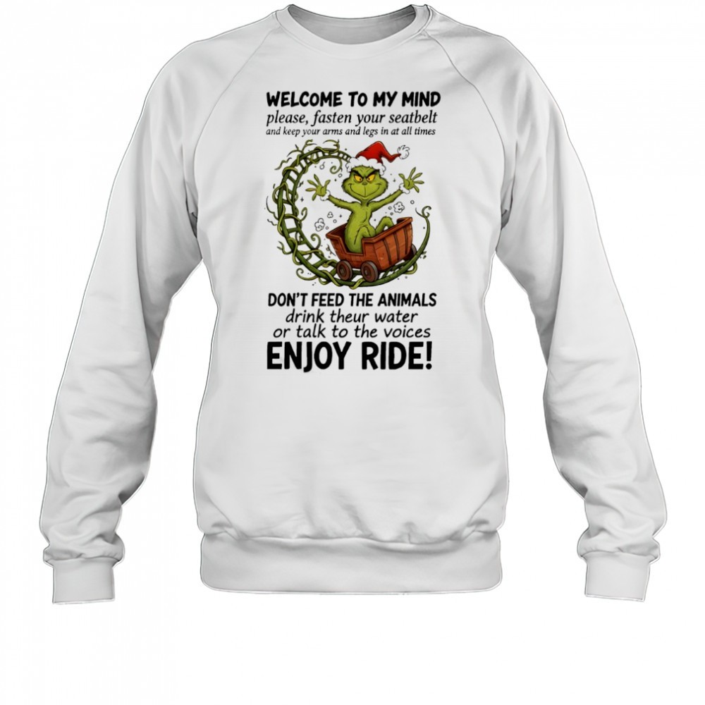 grinch-welcome-to-my-mindwelcome-to-my-mind-please-fasten-your-seatbelt-shirt-66wdhbab Grinch welcome to my mindwelcome to my mind please fasten your seatbelt shirt