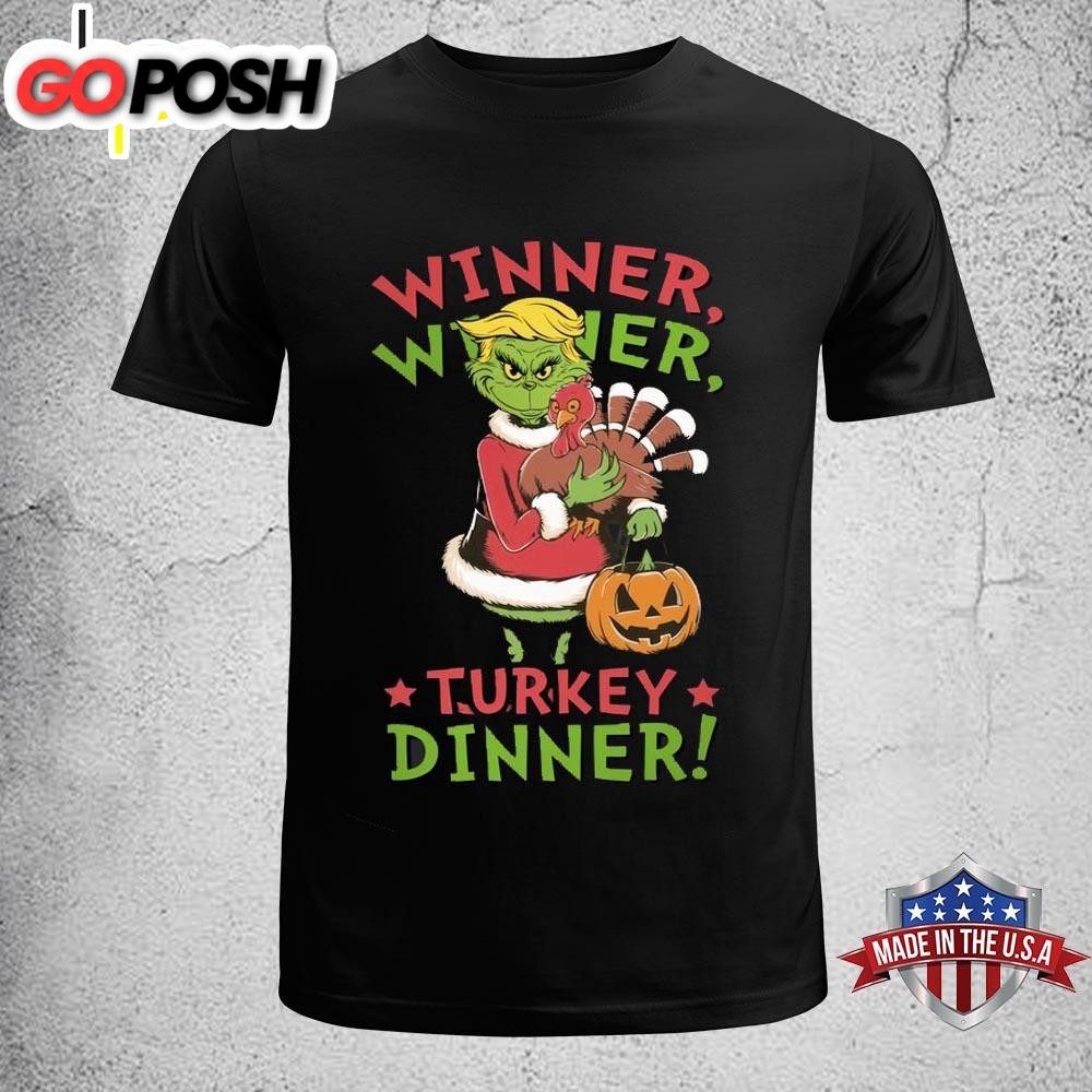 Grinch Winner Turkey Dinner Unisex T-Shirt
