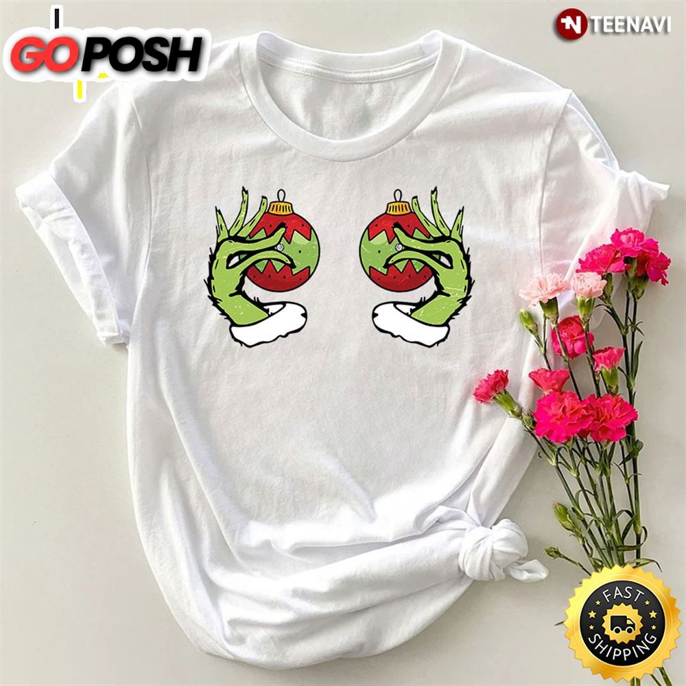 Grinchs Hand Is On The Breast T-Shirt