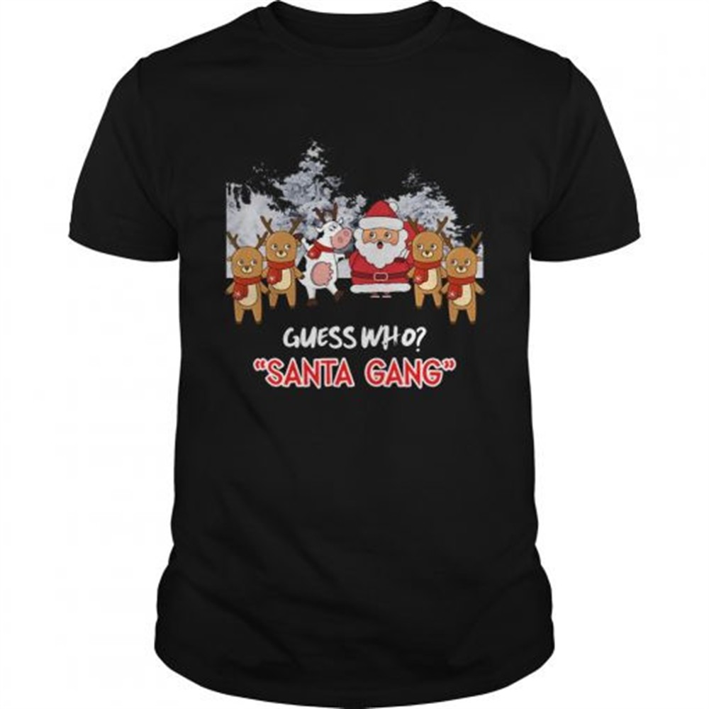 guess-who-santa-gang-and-cow-shirt-n2l9iv2t Guess who Santa Gang and Cow shirt