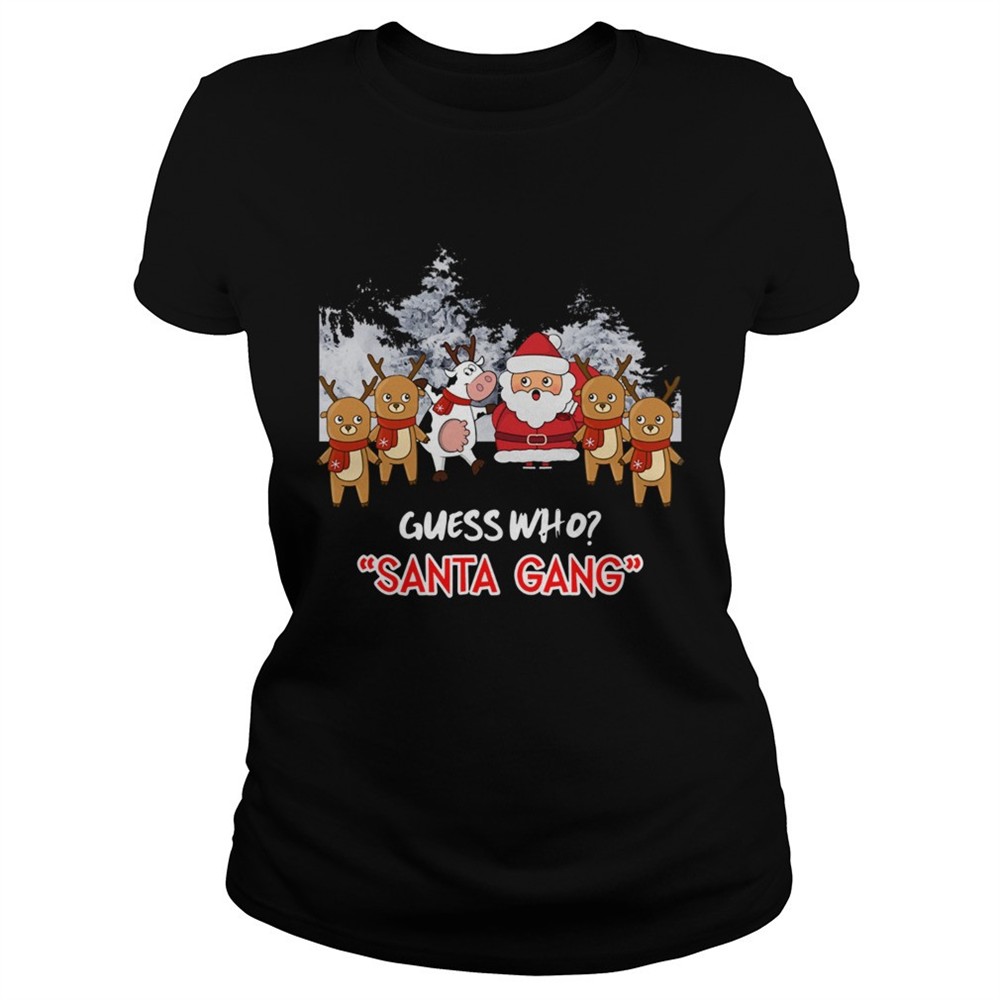 guess-who-santa-gang-and-cow-shirt-n2l9iv2t Guess who Santa Gang and Cow shirt