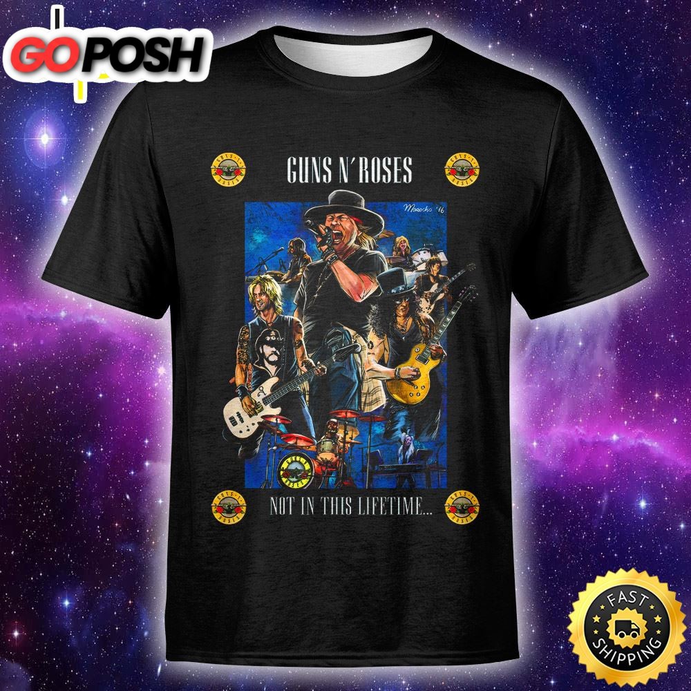 Guns N Roses Poster Not In This Life Art Unisex T-shirt
