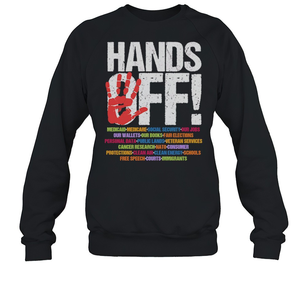 Hands Off Protest Shirt