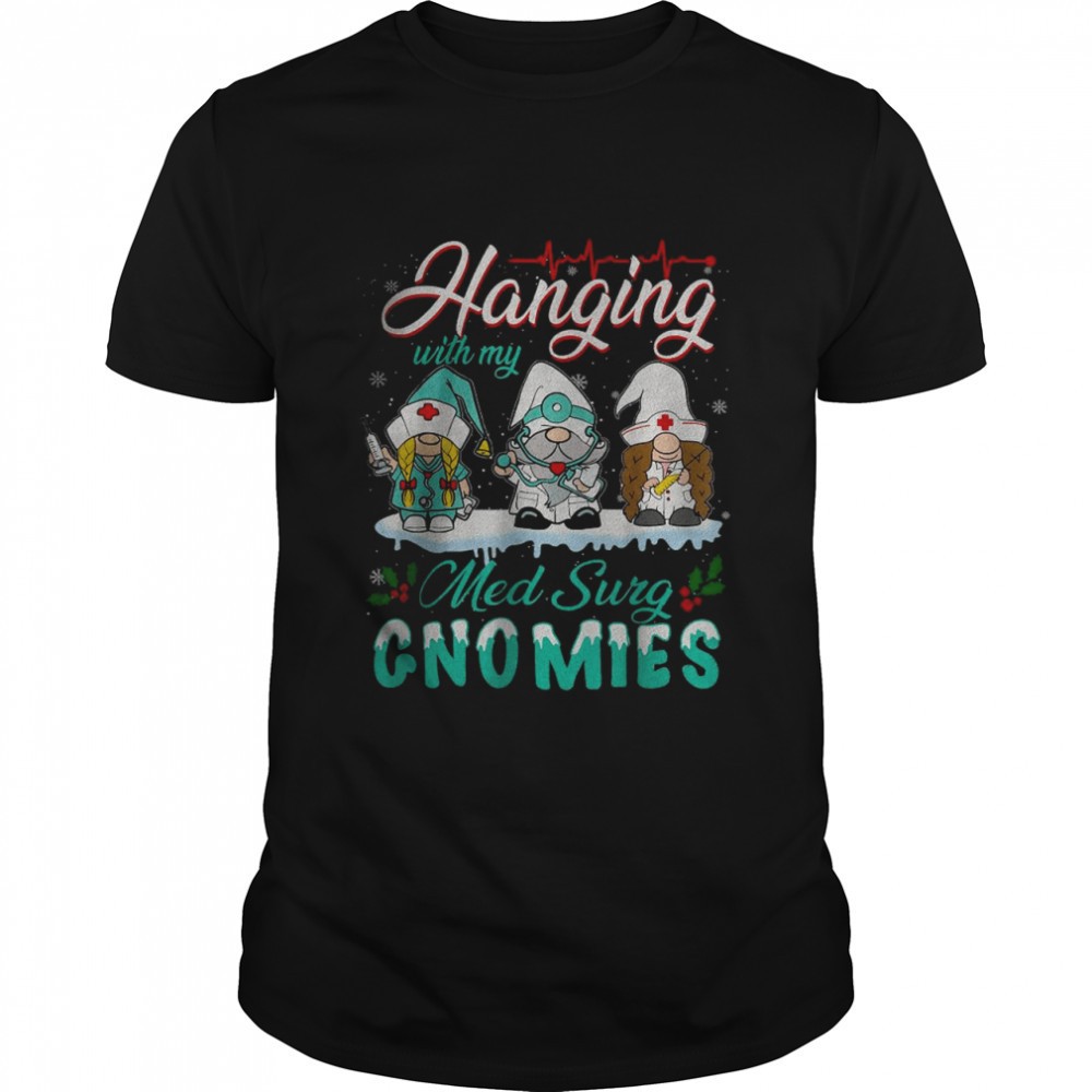 hanging-with-my-med-surg-gnomies-nurse-christmas-santa-hat-t-shirt-bc1xc9fw Hanging With My Med Surg Gnomies Nurse Christmas Santa Hat T-Shirt