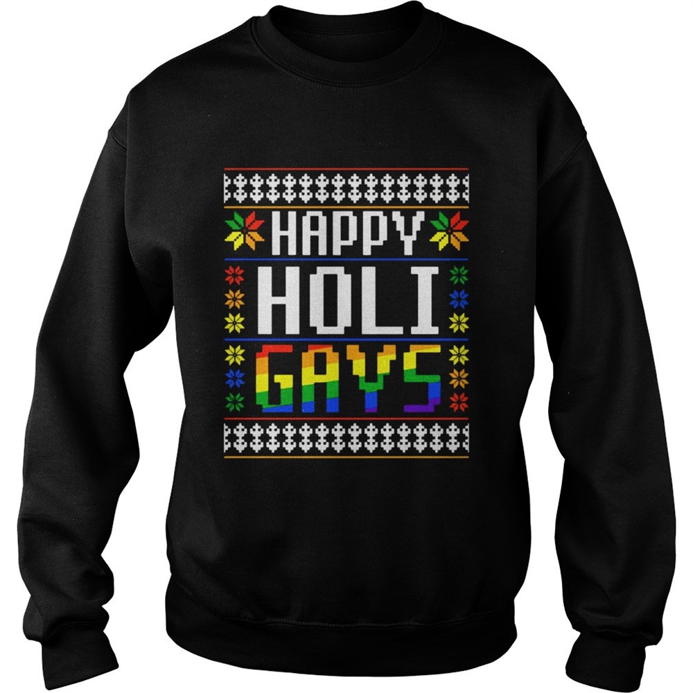 Happy Holi Gays Christmas LGBT shirt
