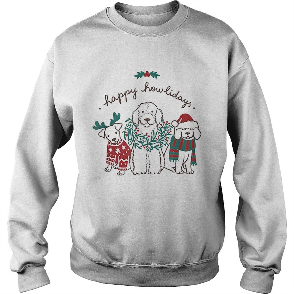 Happy Howlidays Funny Dog Christmas shirt