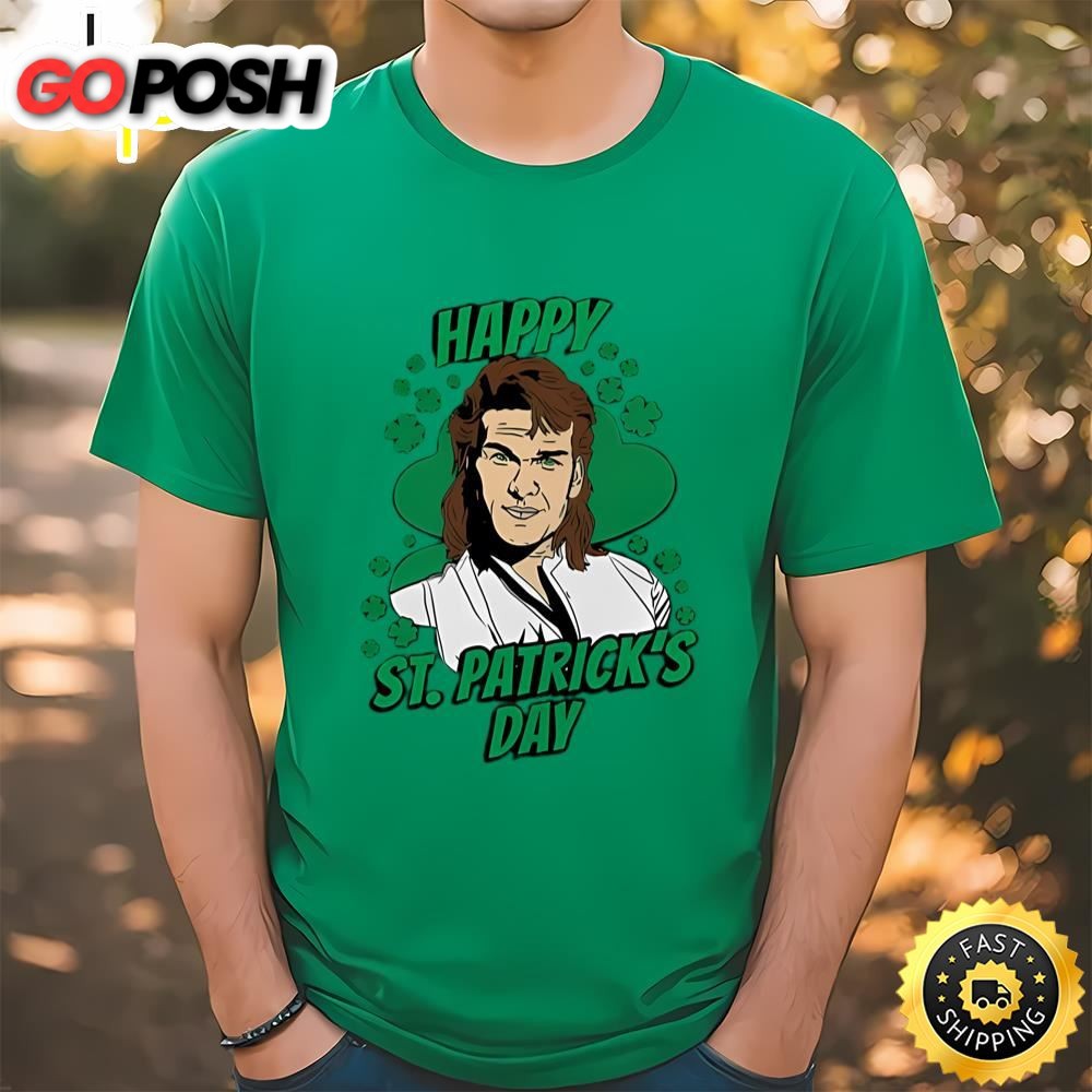 Happy St. Patricks Day Swayze Irish Ireland Lucky Clover Dilly…