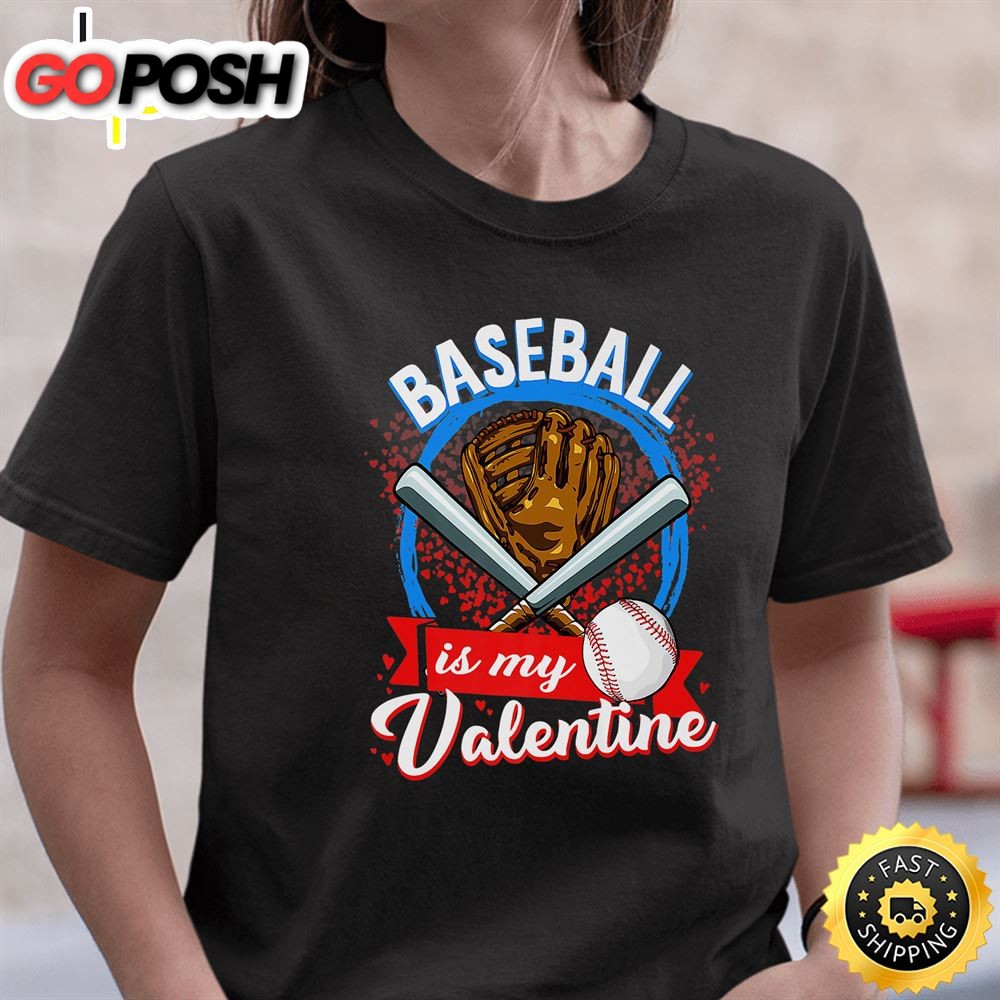 Happy Valentines Day 2025 Baseball Is My Valentine Unisex Black T-Shirt