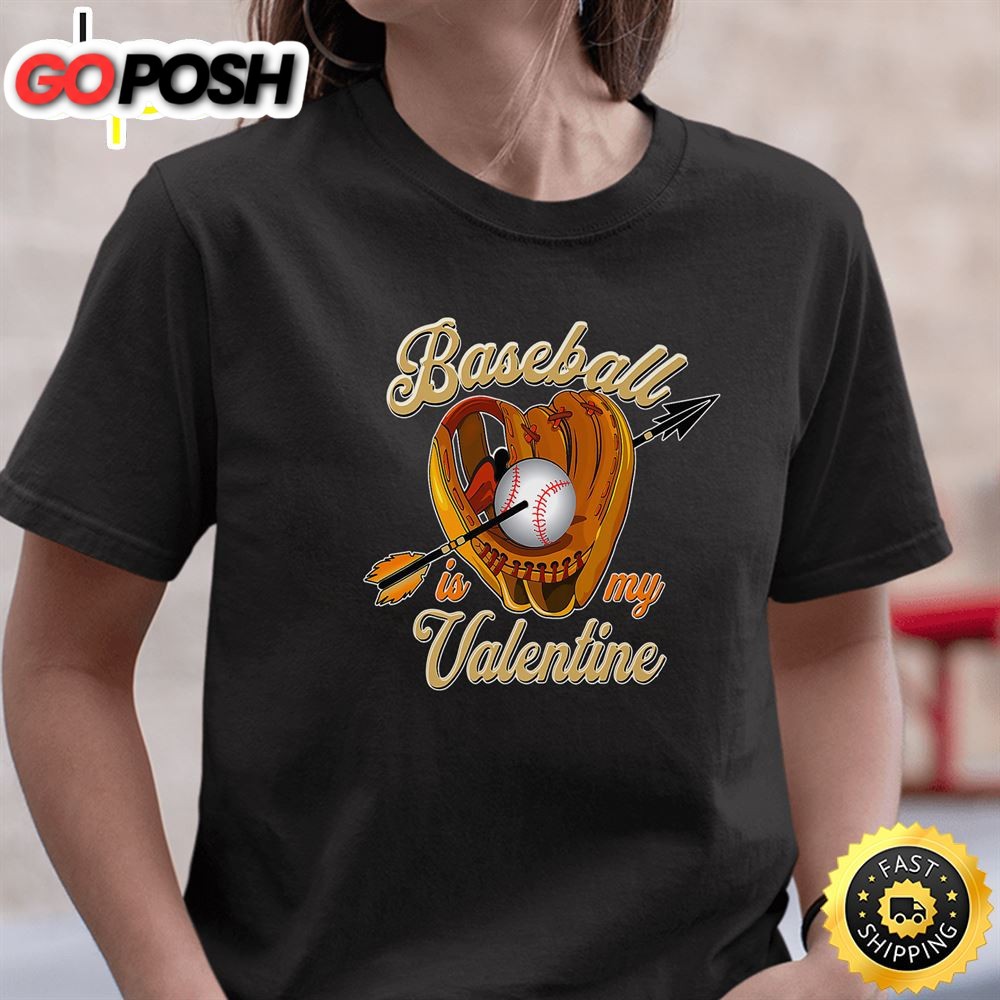 Happy Valentines Day 2025 Baseball Is My Valentine Unisex T-Shirt