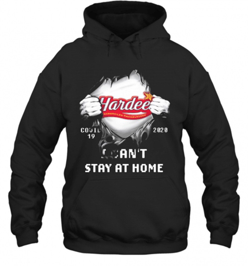 Hardees Inside Me Covid 19 2020 I CanT Stay At Home T-Shirt