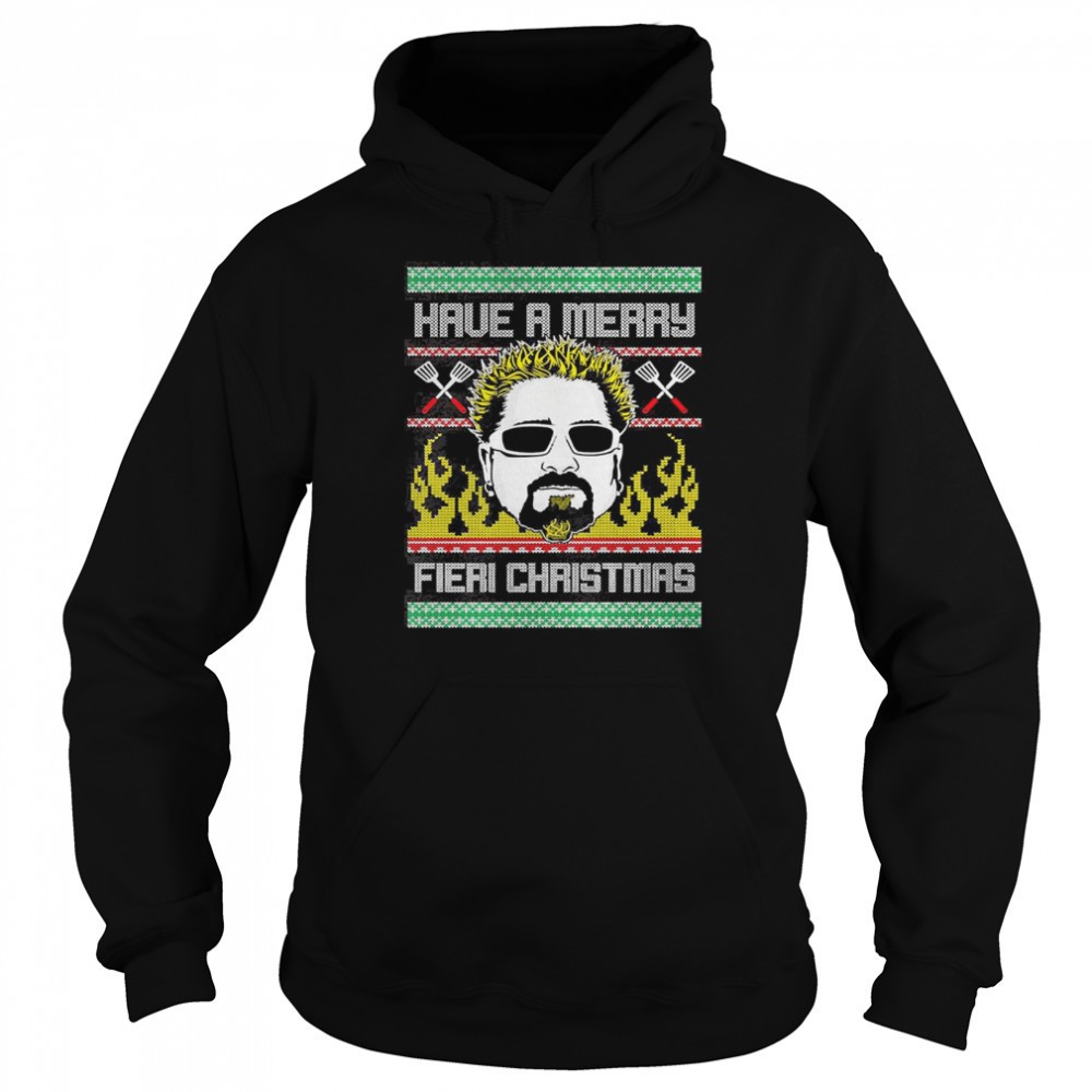 Have A Merry Fieri Ugly Christmas shirt