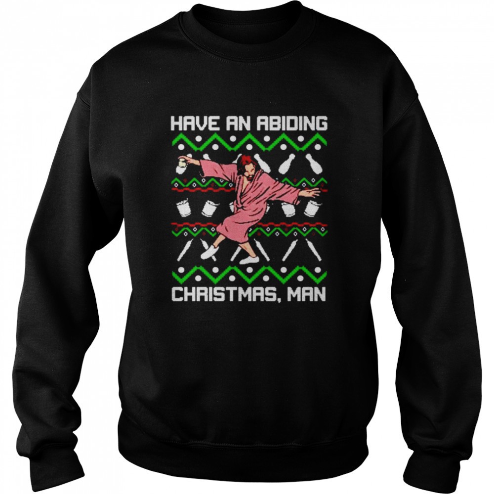 have-an-abiding-christmas-man-shirt-rx7n43j8 Have an abiding Christmas man shirt