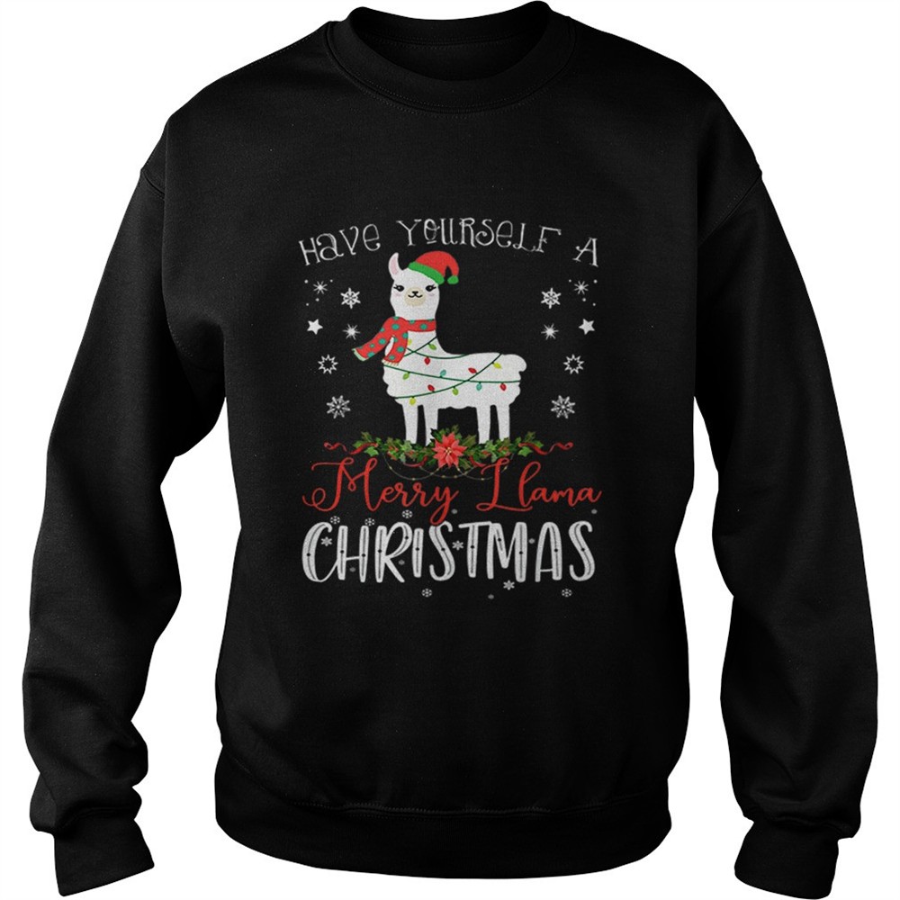 Have Yourself A Merry Llama Christmas shirt