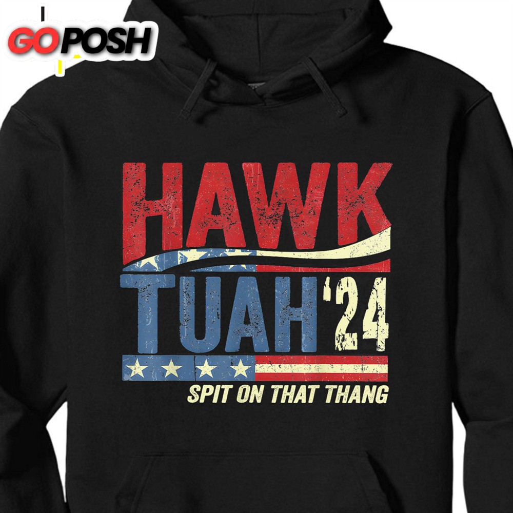 hawk-tuah-spit-on-that-thang-2024-american-flag-hawk-tuah-shirt-election-shirt-p-x615m78j Hawk Tuah Spit On That Thang 2024 American Flag Hawk Tuah Shirt Election Shirt Political Dark Tee