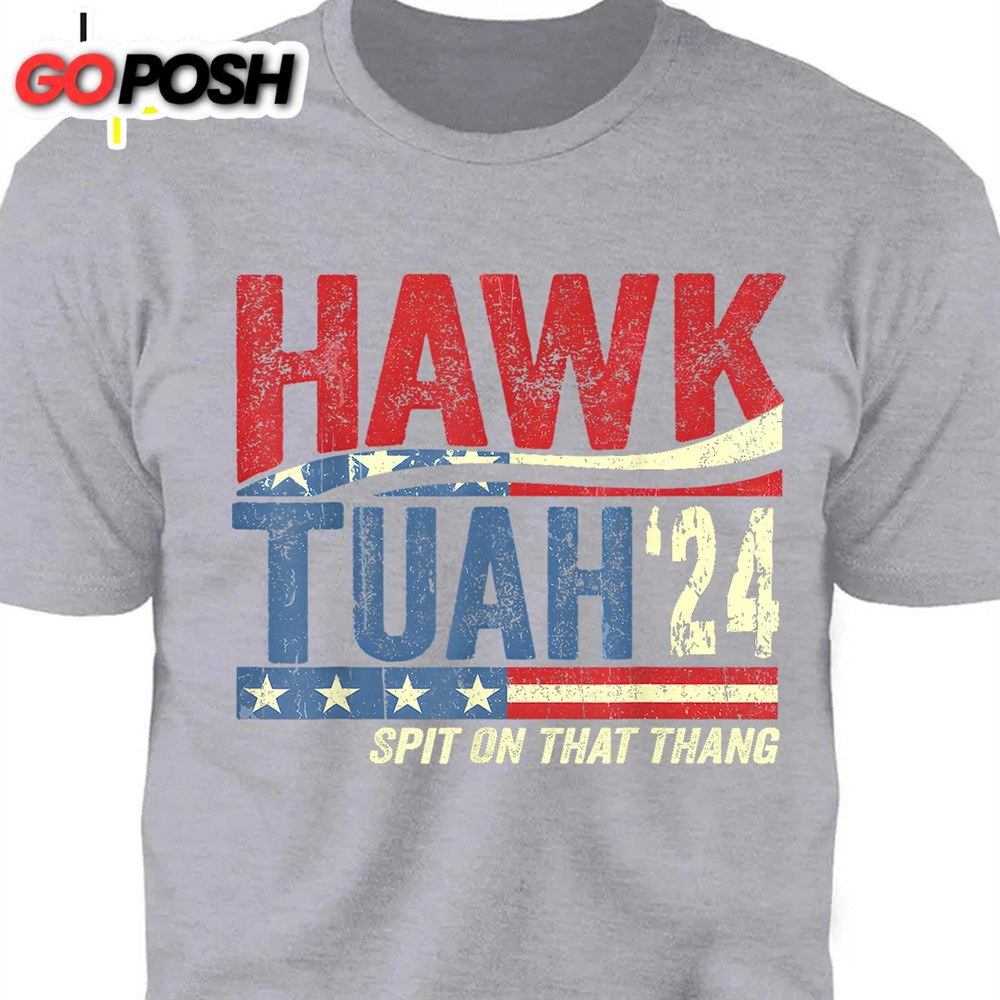 Hawk Tuah Spit On That Thang 2024 American Flag Hawk Tuah Shirt Election Shirt Political Dark Tee