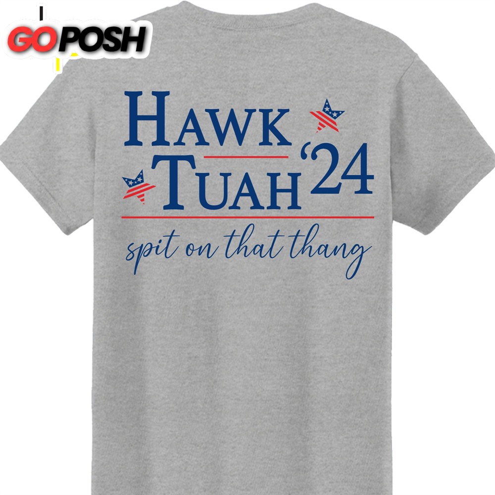 hawk-tuah-spit-on-that-thang-2024-shirt-hawk-tuah-shirt-election-tee-political-b-553xgiwc Hawk Tuah Spit On That Thang 2024 Shirt Hawk Tuah Shirt Election Tee Political Bright Backside Shirt