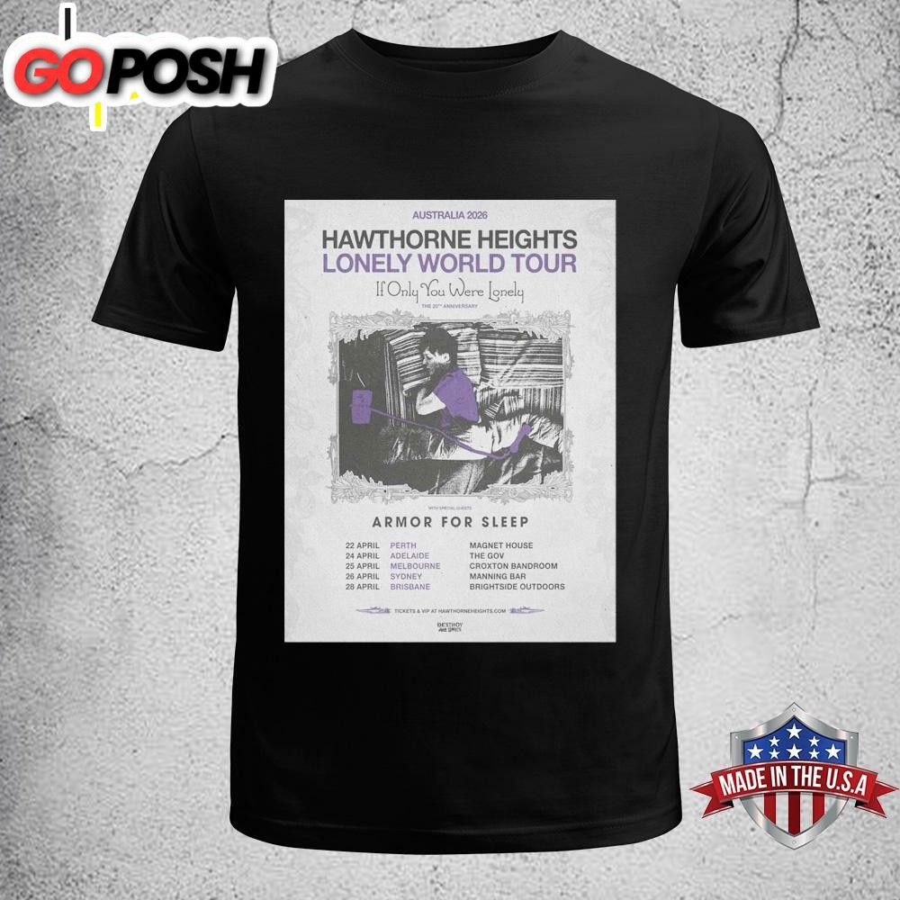 Hawthorne Heights Lonely World Australia Tour 2026 Unisex T-Shirt