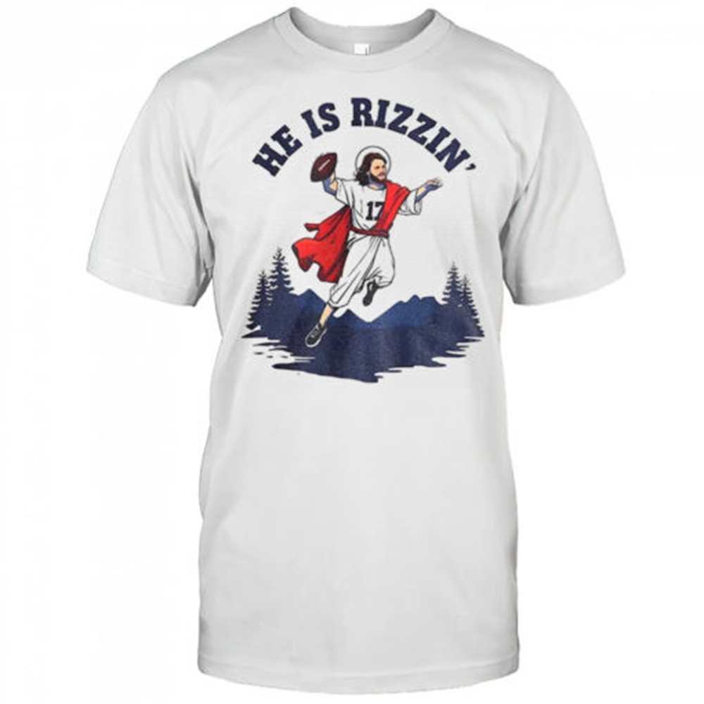he-is-rizzin-josh-allen-jesus-buffalo-bills-nfl-football-2025-bills-mafia-gift-s-rx51y6fz He is Rizzin Josh Allen Jesus Buffalo Bills NFL Football 2025 Bills Mafia gift shirt