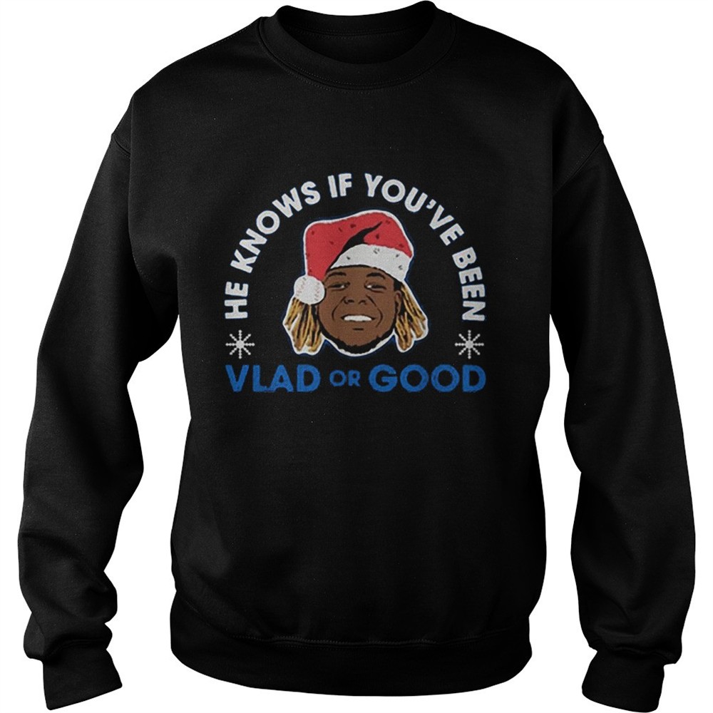 He knows if youve been Vlad or Good Christmas shirt