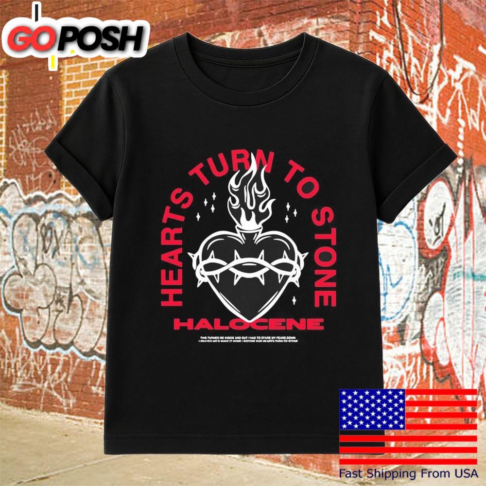 Hearts Turn To Stone Halocene T-Shirt