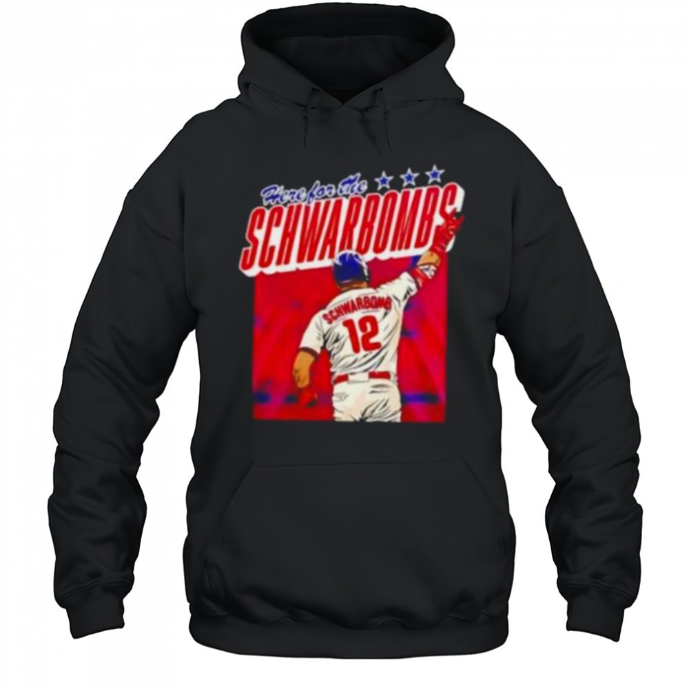 Here For The Kyle Schwarber Philadelphia Phillies shirt