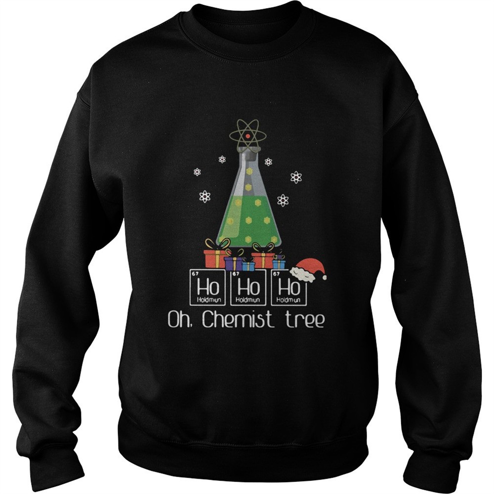 Ho Ho Ho Oh Chemist Tree Christmas shirt