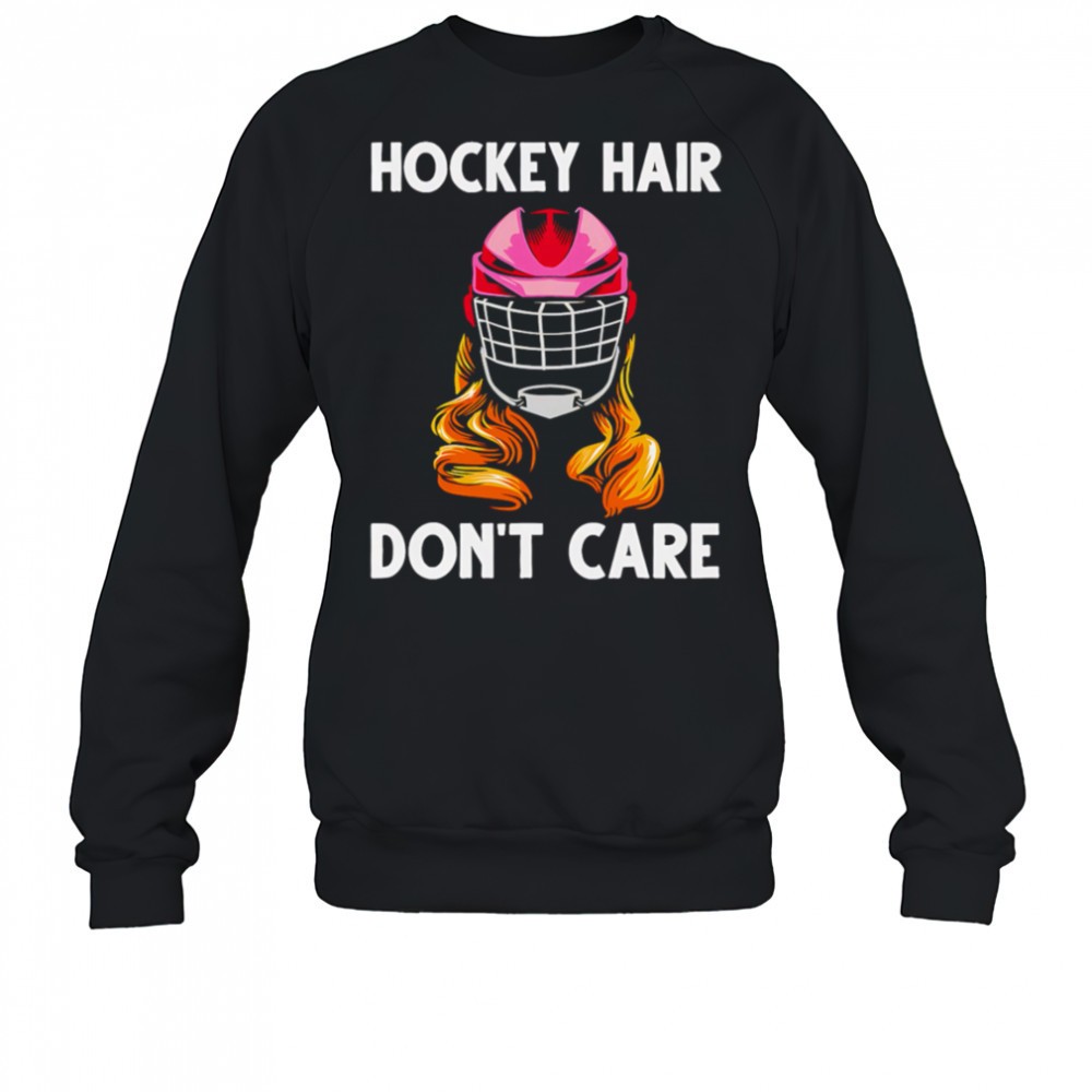 hockey-hair-dont-care-shirt-eoerlc7t Hockey Hair Dont Care shirt