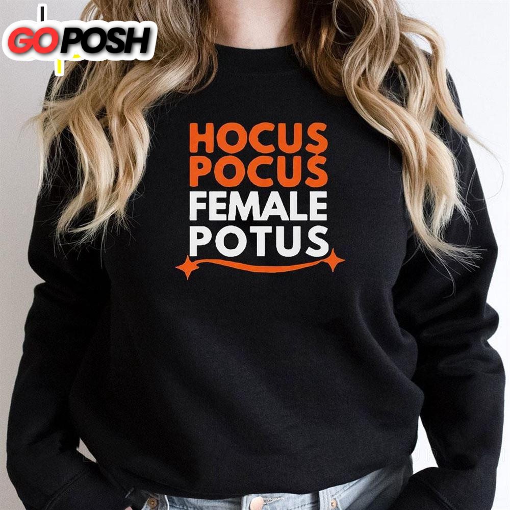 Hocus Pocus Female Potus Shirt